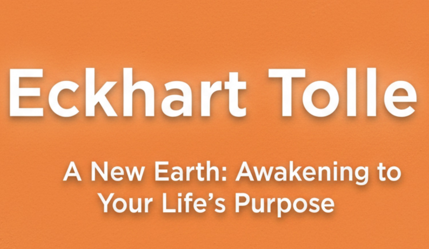 New Earth by Eckhart Tolle Book